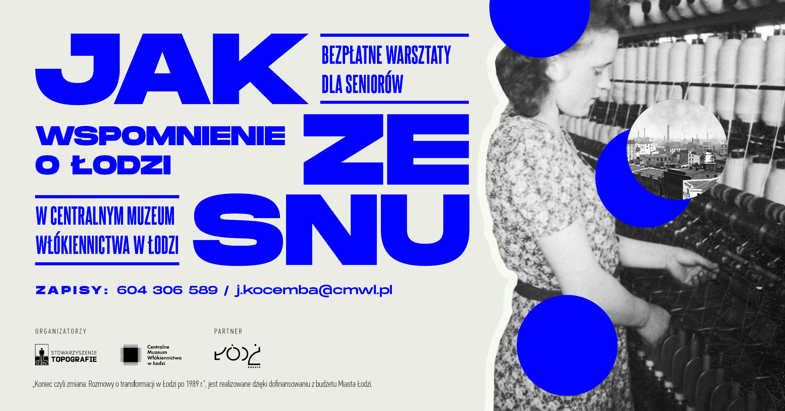 Ilustracja wpisu ZAPRASZAMY: warsztaty “Jak ze snu. Wspomnienie o Łodzi"